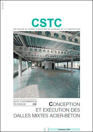Conception et exécution des dalles mixte acier-béton - CSTC NIT 236